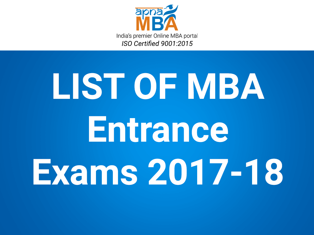 MBA Entrance Exams 2017-18 | National and State Levels